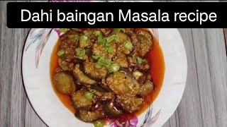 Dahi Bengan Recipe | Eggplant in Yogurt Curry | Yogurt-Glazed Eggplant Curry | Veggie Lovers Rejoice