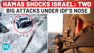 West Bank: 2 Big Hamas Attacks Catch IDF Off-Guard; War Spreads Beyond Gaza? | Israel