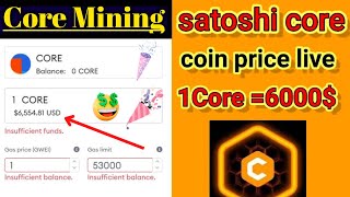 Satoshi Listing Update/Satoshi New Update/Satoshi Exchange List News/Core Price Prediction/#satoshi