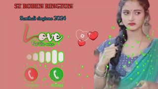 NEW SANTHALI RINGTONE SONG 2024//STEPHEN TUDU/SANTHALI RINGTONE 2024/ST ROBEN RINGTON]