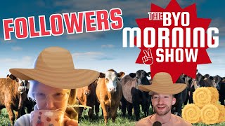 The BYO Morning Show - Followers