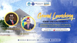 Grand Launching KMMI IPB 2021