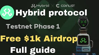 Hybrid protocol testnet Airdrop guide | crypto Airdrop