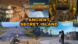 Pubg ancient secret island