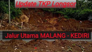 Update terkini TKP Longsor barat talang JOMBOK NGANTANG, Jalur utama MALANG - KEDIRI.