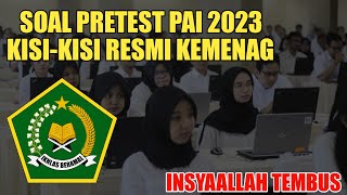 MASTER SOAL PRETEST PAI 2023 || RESMI KISI-KIS  KEMENAG