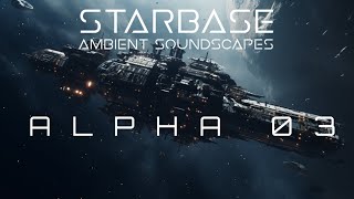 ALPHA 03: Space station ore processing plant [Dark Ambient Chillwave]