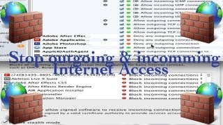 How To Block A Program Form Accessing the Internet  -Mac outgoing and incoming