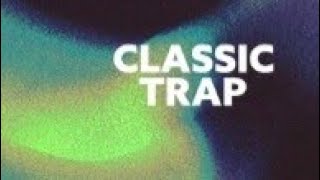 Classic Trap Musical.feat.Nerata