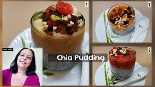 Chia pudding - 3 Amazing Chia Pudding Recipes | Chia seeds recipe | Healthy Breakfast recipes