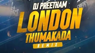 LONDON THUMAKDA REMIX