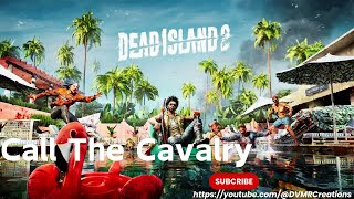 How to Look for Signs of Life in the Hotel || Call the Cavalry Quest ||Dead Island 2 || #gaming #ps5