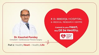 #WorldHeartDay - Dr. Kaushal Pandey (Part l)