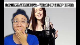 Daneliya Tuleshova - Tears of gold (Faouzia cover) | REACTION