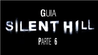 Jugando Silent Hill - Parte 6