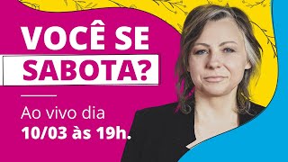 Procrastinação e Autossabotagem | Elsie Psicoterapeuta