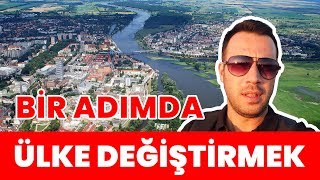 BİR ADIMDA ÜLKE DEĞİŞTİRMEK (ALMANYA - POLONYA SINIRI)