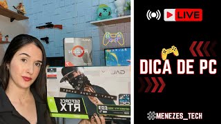 DICAS DE PC e GAME PLAY - AO VIVO