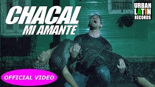 Chacal - Mi Amante