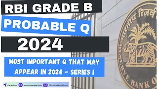 RBI Grade B Most Important Question Series for 2024 (Day 1)