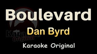 Boulevard Karaoke [Dan Byrd] Boulevard Karaoke Original