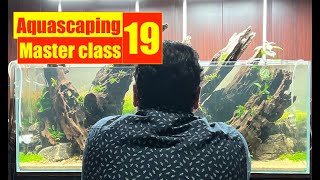 Aquascaping MasterClass 19 | Aquatic Plant Behaviour  | Mayur Dev Aquascaper | Online Course 4K