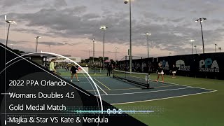 2022 PPA Orlando Woman's 4.5 gold medal match - Majka & Star vs Kate & Vendula - Game 1