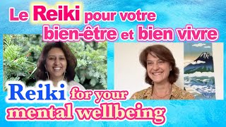 Découverte et apprentissage de Cécile devenue Maitre Reiki avant son retour en France