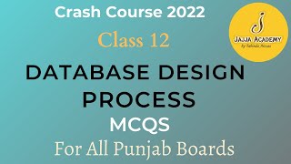 Database Design Process| Important MCQs| Computer Solved Past Papers for 2nd Year 2022 | All Boards