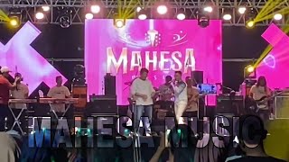 MAHESA MUSIC LIVE MALAM