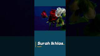 Discover the Beauty of Surah Ikhlas|ayat-1#short#youtubeshorts#surahfatiha