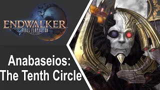 Final Fantasy XIV: Endwalker - Anabaseios: The Tenth Circle (White Mage POV) #ffxiv #finalfantasyxiv