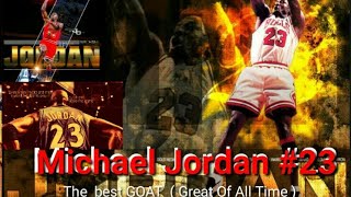 The best airness GOAT ( Great Of All Time ) Michael Jordan #23