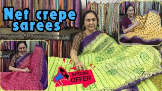 Net Crepe Sarees on OFFER by Anitha Reddy