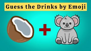 Guess the Drinks by Emoji