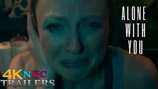 Alone with You Official Trailer | NKC Trailers