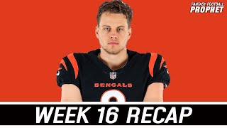 Week 16 Recap - Joe Burrow Has A Day!