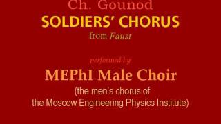 Gounod. Faust — Choeur des soldats (Soldiers' chorus)