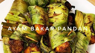 Resepi Masakan Pantang: Ayam Bakar Pandan Pantang Style!