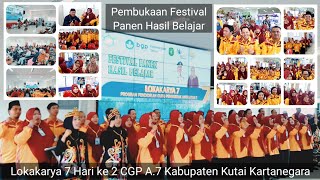 Pembukaan Festival Panen Hasil Belajar Lokakarya 7 hari ke 2 CGP a7 kab kukar