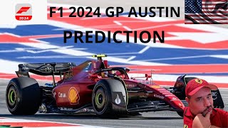 F1 2024 PREDICTION GP AUSTIN UN GP CAOTICO DIFFICILISSIMO