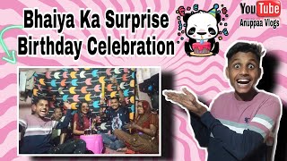 Bhaiya Ka Surprise Birthday Celebration 🎂 |  #birthday