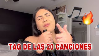 TAG DE LAS 20 CANCIONES 🎵🎶