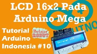 LCD 16x2 Pada Arduino Mega - Tutorial Arduino Indonesia #10