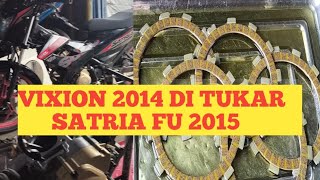 Vixion 2014 di Tukarkan Satria Fu 2015. Service Fu Facelift 2015