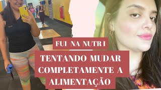 Minha rotina/ Começando a dieta + treino Crossfit + consulta com a nutricionista