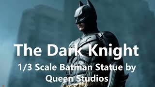 Queen studios The Dark Knight statue short clip.