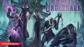 Tyrants of the Underdark "Live Play Thru" (Gale Force 9/Wizards of Coast) GreyElephant Gaming