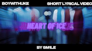 Heart Of Ice - BoyWithUke (Short Demo Snippet) (Lyrical Video)