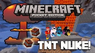 MCPE TNT NUKE!